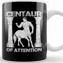 Baskı Dükkanı Funny Centaur Of Attention Pun Greek Mythology Kupa Bardak