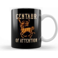 Baskı Dükkanı Funny Centaur Of Attention Pun Greek Mythology Pun Kupa Bardak