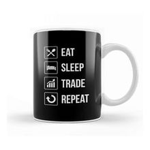 Baskı Dükkanı Funny Eat Sleep Trade Repeat Investors Kupa