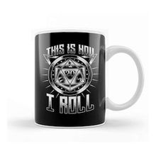 Baskı Dükkanı Funny This Is How I Roll Rpg Tabletop Gaming Dice Kupa