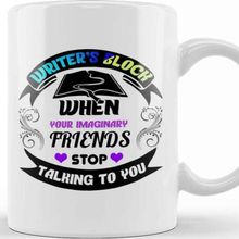 Baskı Dükkanı Funny Writer S Block Imaginary Friends Kupa