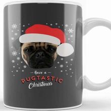 Baskı Dükkanı Have A Pugtastic Christmas Pug Dog Kupa