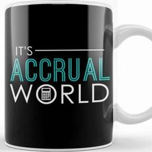 Baskı Dükkanı It S Accrual World Awesome Accounting Pun Kupa