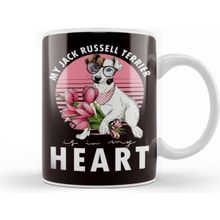 Baskı Dükkanı Jack Russel Terrier Is My Heart Dogs Dog Puppy Kupa