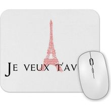 Baskı Dükkanı Je Veux Tavoir Mouse Pad
