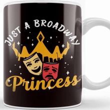 Baskı Dükkanı Just Broadway Princess Musical Theatre Actor Actress Acting Kupa