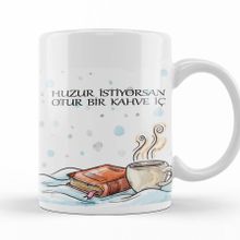 Baskı Dükkanı KB12465 Huzur Istiyorsan Kahve Iç Porselen Kupa Bardak