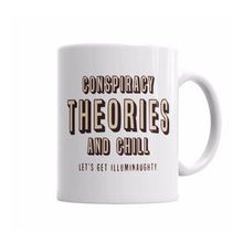 Baskı Dükkanı KB4897 Conspiracy Theories And Chill Porselen Kupa Bardak