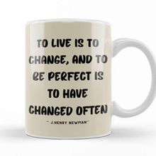 Baskı Dükkanı Life Quotes Style Lover Sayings Words Gifs John Henry Newman Kupa