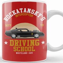 Baskı Dükkanı Mad Max Rocktanskys Driving School Kupa