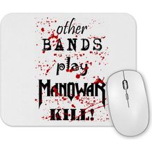 Baskı Dükkanı Manowar Kill With Power Mouse Pad