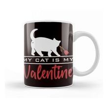 Baskı Dükkanı My Cat Is My Valentine Love Kitten Owner Animal Kupa