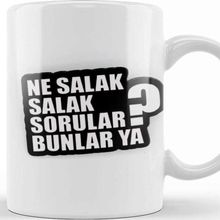 Baskı Dükkanı Ne Salak Salak Sorular Bunlar Ya Kupa