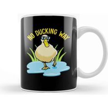 Baskı Dükkanı No Ducking Way Adorable Duck Pun Duckling Kupa