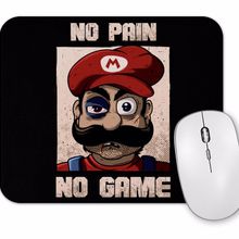 Baskı Dükkanı No Pain No Game Mouse Pad