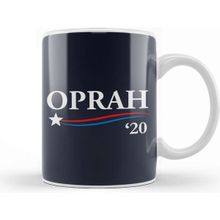 Baskı Dükkanı Oprah Winfrey Oprah 2020 For President Kupa