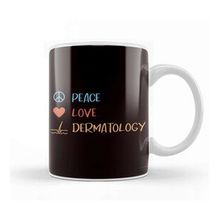 Baskı Dükkanı Peace Love Dermatology Dermatologist Medical Specialist Kupa