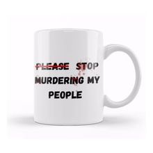 Baskı Dükkanı Please Stop Murderıng My People Ma’khia Bryant Porselen 330 ml Beyaz Kupa Bardak