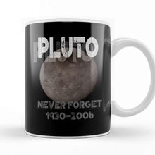 Baskı Dükkanı Pluto 1930 2006 Never Forget Dwarf Planet Pun Porselen 330 ml Beyaz Kupa Bardak
