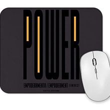 Baskı Dükkanı Power Be You Mouse Pad