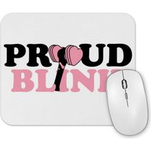 Baskı Dükkanı Proud Blink Blackpink Mouse Pad