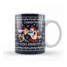Baskı Dükkanı Ren And Stimpy Its Christmas You Eediot Kupa