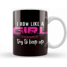Baskı Dükkanı Row Like Girl Rowing Boat Crew Paddling Rowboat Kayaking Kupa