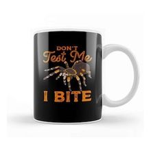 Baskı Dükkanı Sarcastic Don T Test Me I Bite Funny Spider Pun Porselen 330 ml Beyaz Kupa Bardak