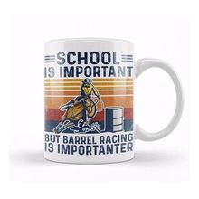Baskı Dükkanı School is Important But Barrel Racing is Importanter Funny Kupa