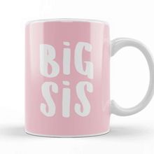 Baskı Dükkanı Sister Big Sis Slogan Kupa