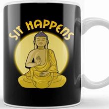 Baskı Dükkanı Sit Happens Funny Meditation Pun Monk Meditating Kupa