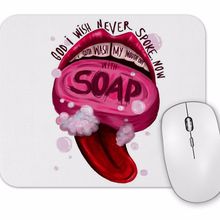 Baskı Dükkanı Soap Mouse Pad