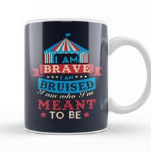 Baskı Dükkanı The Greatest Showman I Am Who I'm Meant To Be Quote Beyaz 330 ml Porselen Kupa Bardak