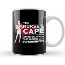 Baskı Dükkanı The Nurses Cape Proof That Nurses Are Superheroes Porselen Beyaz Kupa Bardak