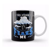 Baskı Dükkanı The Storm Fears Me Funny Brave Meteorology Kupa