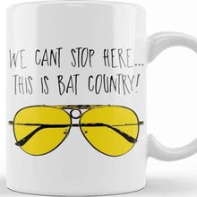 Baskı Dükkanı This Is Bat Country Fear And Loathing In Las Vegas Kupa