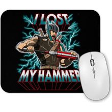 Baskı Dükkanı Thor I Lost My Hammer Mouse Pad