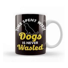 Baskı Dükkanı Time Spent With Dogs Never Wasted Dog Owner Animal Lover Kupa