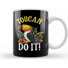 Baskı Dükkanı Toucan Do It Funny You Can Do It Pun Happy Bird Kupa Bardak