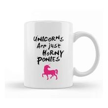 Baskı Dükkanı Unicorns Are Horny Ponies Kupa