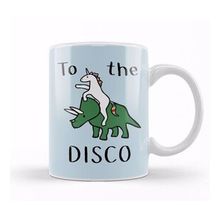 Baskı Dükkanı Unicorns Ride Dinosaurs To The Disco Kupa