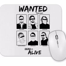 Baskı Dükkanı Wanted Dead Or Alive Mouse Pad