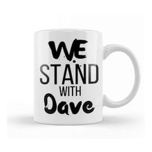 Baskı Dükkanı We Stand With Dave Chappelle Beyaz Porselen Kupa Bardak