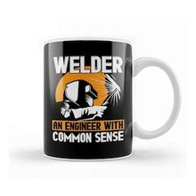 Baskı Dükkanı Welder An Engineer With Common Sense Welding Beyaz Porselen Kupa Bardak