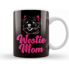 Baskı Dükkanı Westie Mom West Highland Terrier Mother Dog Breed Owner Beyaz Porselen Kupa Bardak