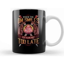 Baskı Dükkanı When The Dm Smiles, It's Already Too Late Gaming Porselen Beyaz Kupa Bardak