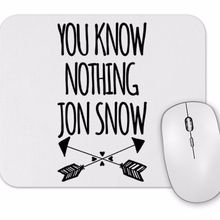 Baskı Dükkanı You Know Nothing Jon Snow Mouse Pad