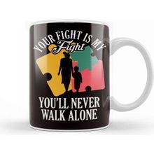 Baskı Dükkanı Your Fight My Fight Autism Awareness Mother Son Daughter Porselen Beyaz Kupa Bardak