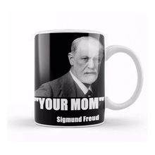 Baskı Dükkanı Your Mom Sigmund Freud Funny Quote Porselen Beyaz Kupa Bardak