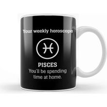 Baskı Dükkanı Your Weekly Horoscope Pisces Self Isolation Porselen Beyaz Kupa Bardak